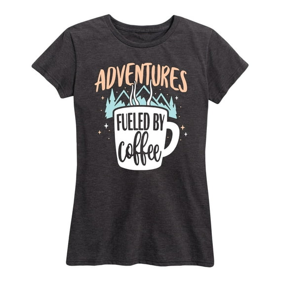 Instant Message - Adventures Fueled by Coffee - Women's Short Sleeve Graphic T-Shirt