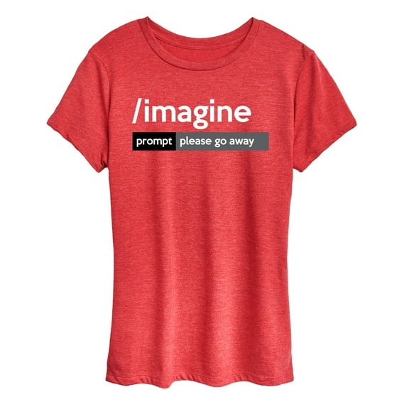 Instant Message - Ai Imagine Prompt Please Go Away - Women's Short Sleeve Graphic T-Shirt