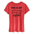 thumbnail image 1 of Instant Message - Ain't Doing Sh-t Today Outfit - Women's Short Sleeve Graphic T-Shirt, 1 of 6
