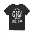 thumbnail image 1 of Instant Message - Ain't No Gigi Like The One I Got Grandparent Shirts - Toddler  Short Sleeve Tee, 1 of 5