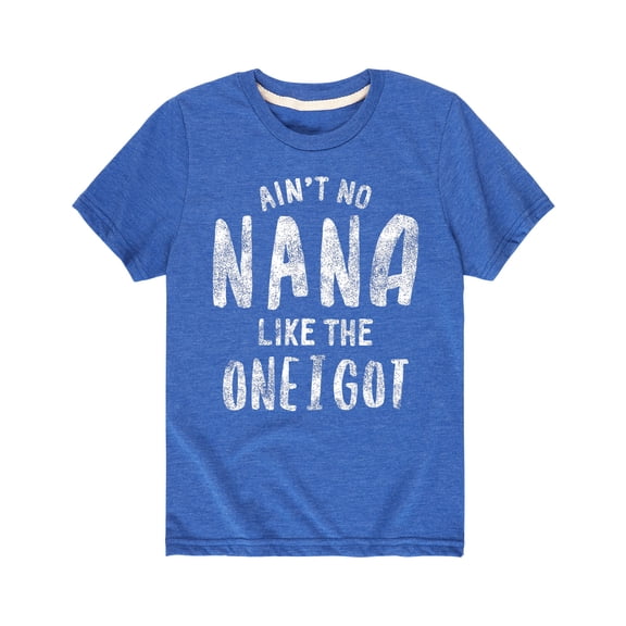 Instant Message - Ain't No Nana Like The One I Got Grandparent Shirts - Toddler Short Sleeve Tee