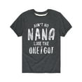 thumbnail image 1 of Instant Message - Ain't No Nana Like The One I Got Grandparent Shirts - Toddler  Short Sleeve Tee, 1 of 4