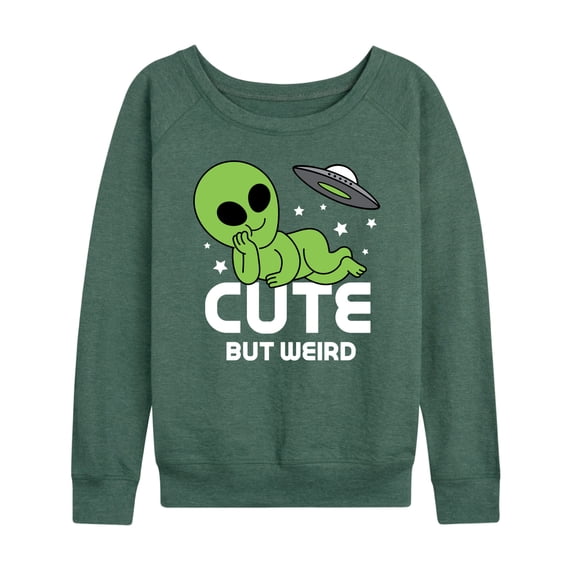 Instant Message - Alien Cute But Weird - Women's French Terry Pullover Long Sleeve Shirt