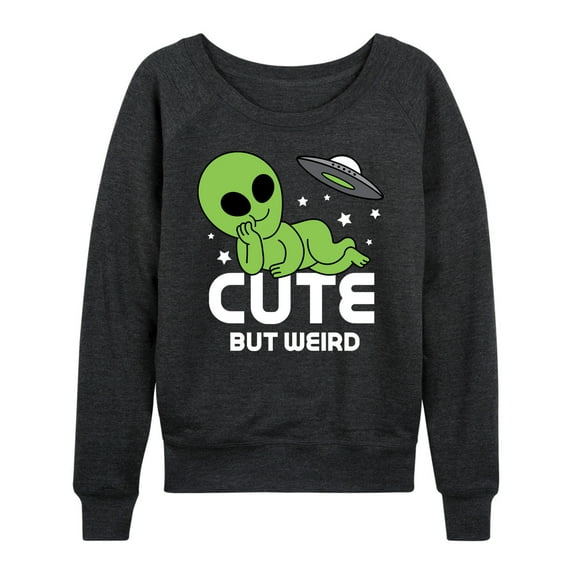 Instant Message - Alien Cute But Weird - Women's French Terry Pullover Long Sleeve Shirt