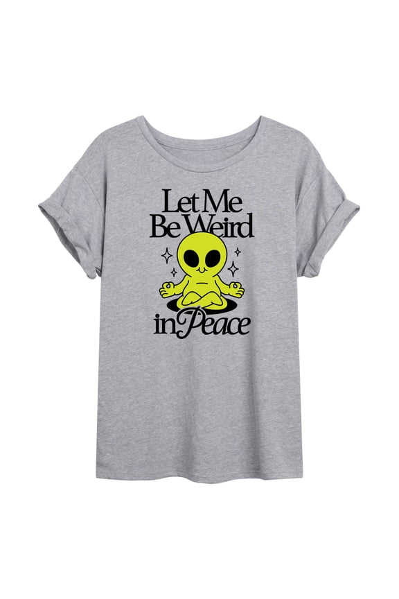 - Alien Let Me Be Weird - Women's Oversized Graphic T-shirt