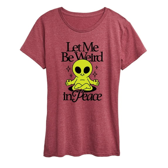 Instant Message - Alien Let Me Be Weird - Women's Short Sleeve Graphic T-shirt