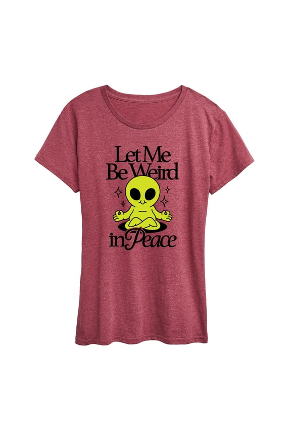 - Alien Let Me Be Weird - Women's Short Sleeve Graphic T-shirt