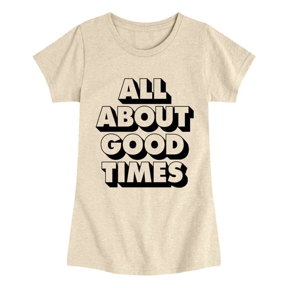 Instant Message - All About Good Times Fitted Short Sleeve Graphic T-Shirt
