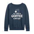 thumbnail image 1 of Instant Message - All I Need Coffee Cat - Women's Lightweight French Terry Long Sleeve Shirt, 1 of 6