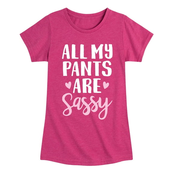 Instant Message - All My Pants Are Sassy - Toddler And Youth Girls Short Sleeve Graphic T-Shirt