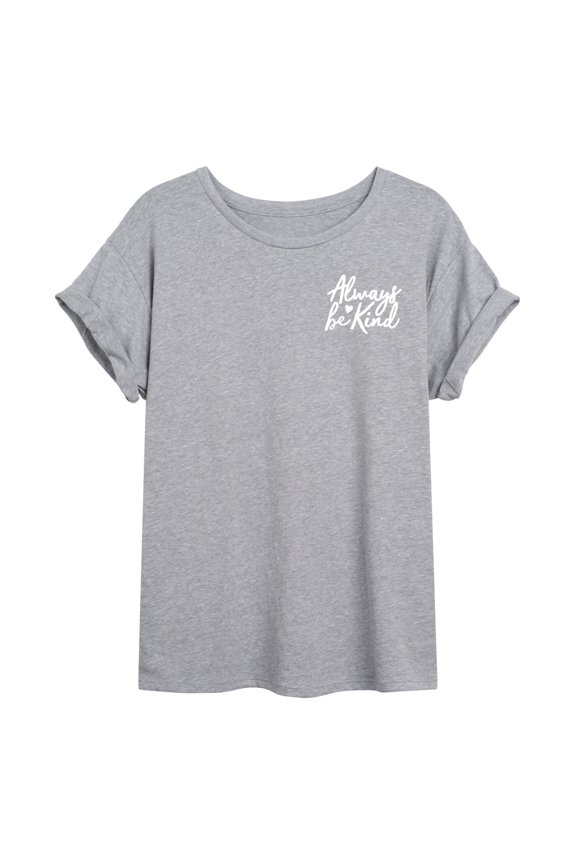 - Always Be Kind Oversized Graphic T-Shirt