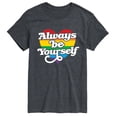 thumbnail image 1 of Instant Message - Always Be Yourself Short Sleeve Graphic T-Shirt, 1 of 5