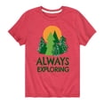 thumbnail image 1 of Instant Message - Always Exploring  - Toddler And Youth Short Sleeve Graphic T-Shirt, 1 of 6