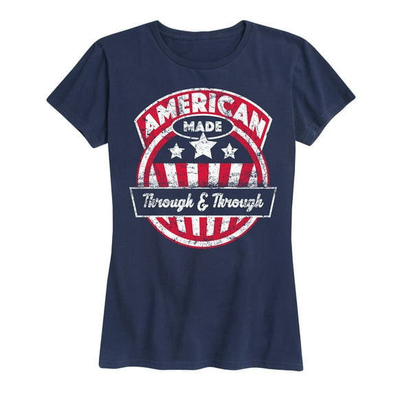 Instant Message - American Made Through & Through Patriotic Memorial Day - Women's Short Sleeve Graphic T-Shirt