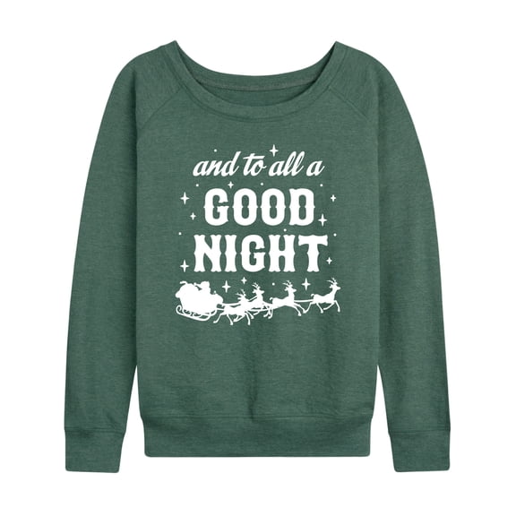 Instant Message - And To All A Good Night Christmas - Women's Lightweight French Terry Long Sleeve Shirt