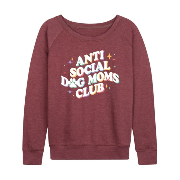 Instant Message - Antisocial Dog Moms Club - Women's Lightweight French Terry Long Sleeve Shirt