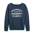 thumbnail image 1 of Instant Message - Apparently On The Naughty List - Women's French Terry Long Sleeve Pullover, 1 of 5