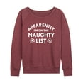 thumbnail image 1 of Instant Message - Apparently On The Naughty List - Women's French Terry Long Sleeve Pullover, 1 of 5