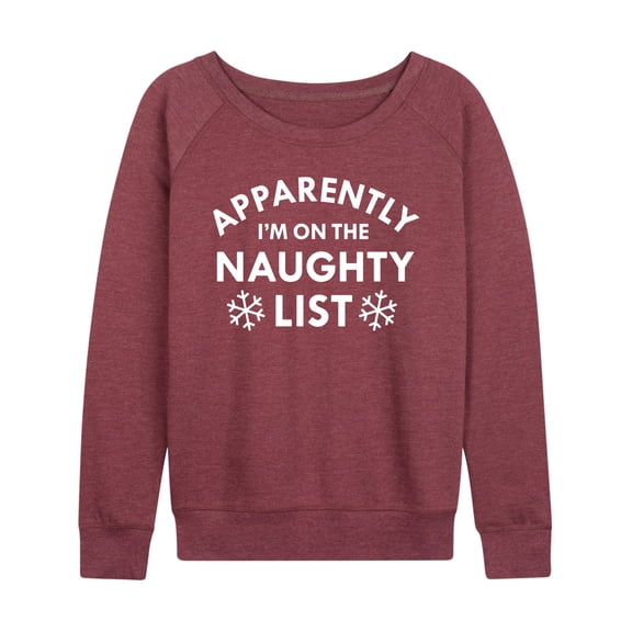 Instant Message - Apparently On The Naughty List - Women's French Terry Long Sleeve Pullover