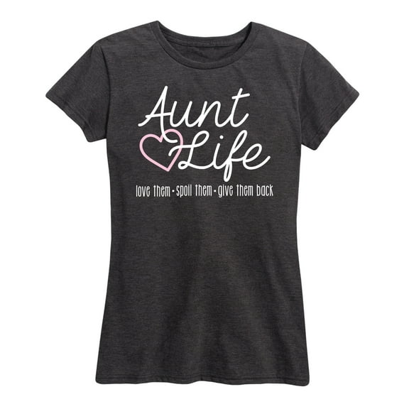 Instant Message - Aunt Life - Women's Short Sleeve Graphic T-Shirt