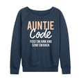 thumbnail image 1 of Instant Message - Auntie Code - Women's Lightweight French Terry Long Sleeve Shirt, 1 of 6