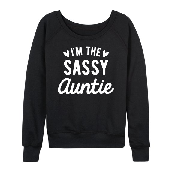 Instant Message - I'm the Sassy Auntie - Women's Lightweight French Terry Long Sleeve Shirt