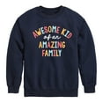 thumbnail image 1 of Instant Message - Awesome Kid of an Amazing Family - Toddler & Youth Crewneck Fleece Sweatshirt, 1 of 6