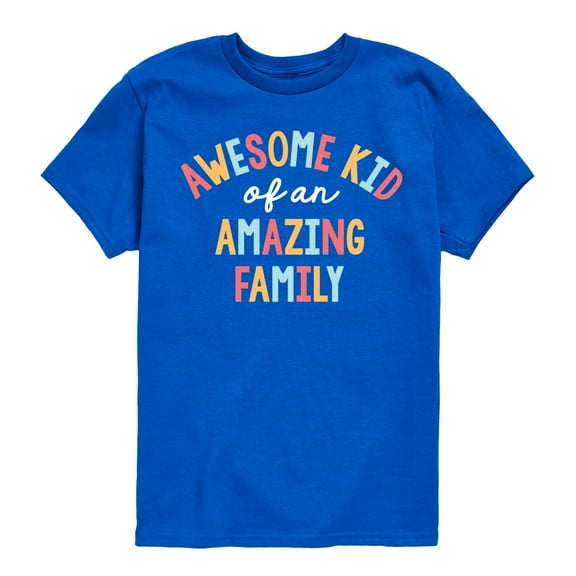 Instant Message - Awesome Kid of an Amazing Family - Toddler & Youth Short Sleeve Graphic T-Shirt