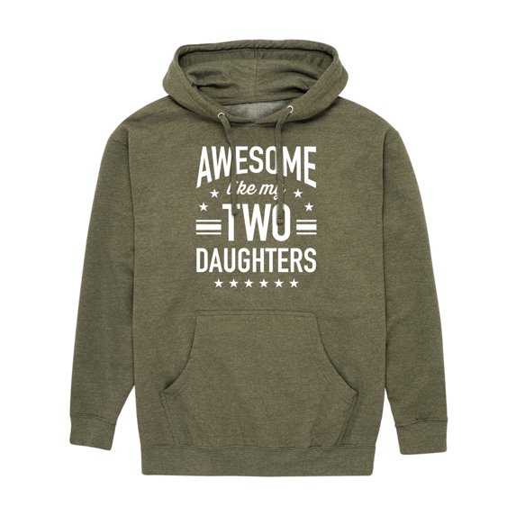 Instant Message - Awesome Like My 2 Daughters - Men's Pullover Hooded Fleece Sweatshirt