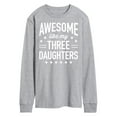 thumbnail image 1 of Instant Message - Awesome Like My 3 Daughters  - Men's Long Sleeve T-Shirt, 1 of 6
