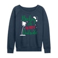 thumbnail image 1 of Instant Message - Baby Its Warm Outside Christmas - Women's Lightweight French Terry Long Sleeve Shirt, 1 of 6