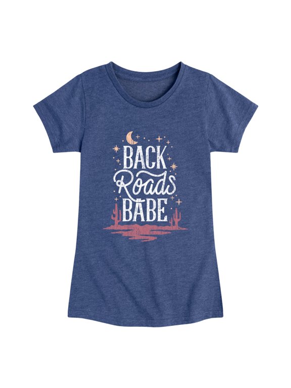 - Back Roads Babe Girls' Fitted Short Sleeve Graphic T-Shirt