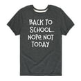 thumbnail image 1 of Instant Message - Back To School Nope Not Today - Youth Short Sleeve Tee, 1 of 5