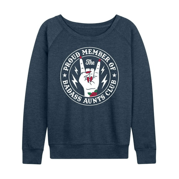 Instant Message - Badass Aunts - Women's Lightweight French Terry Long Sleeve Shirt