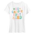 thumbnail image 1 of Instant Message - Be Goovy Be Kind; and Live Your Best Life - Women's Short Sleeve Graphic T-Shirt, 1 of 6