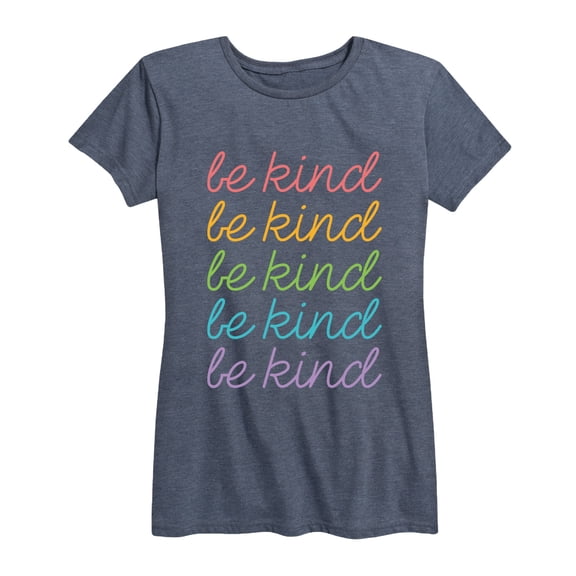 Instant Message - Be Kind Stacked- Women's Short Sleeve Graphic T-shirt