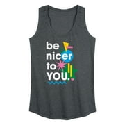 Instant Message - Be Nicer To You Retro - Women's Racerback Tank Top