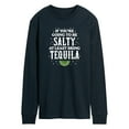 thumbnail image 1 of Instant Message - Be Salty Bring Tequila - Men's Long Sleeve T-Shirt, 1 of 6