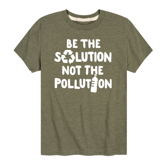 Instant Message - Be Solution Not Pollution - Youth Short Sleeve T-Shirt