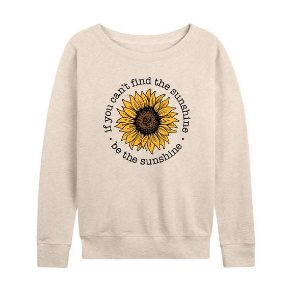 Instant Message - Be The Sunshine - Women's Lightweight French Terry Long Sleeve Shirt