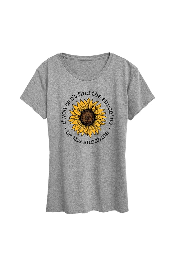 - Be The Sunshine - Women's Short Sleeve Graphic T-Shirt