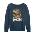 thumbnail image 1 of Instant Message - Be Weird Bearded Dragon - Women's Lightweight French Terry Long Sleeve Shirt, 1 of 6
