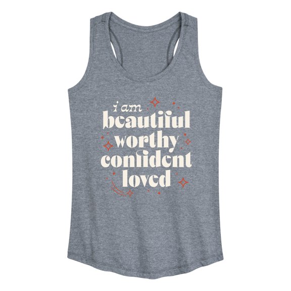 Instant Message - Beautiful Worthy Confident Loved - Inspirational - Positive Quote - Womens Racerback Tank