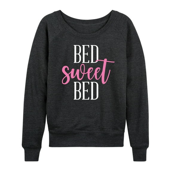 Instant Message - Bed Sweet Bed - Women's Lightweight French Terry Long Sleeve Shirt