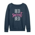 thumbnail image 1 of Instant Message - Bed Sweet Bed - Women's Lightweight French Terry Long Sleeve Shirt, 1 of 5