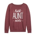 thumbnail image 1 of Instant Message - Best Aunt Ever - Women's Lightweight French Terry Long Sleeve Shirt, 1 of 6