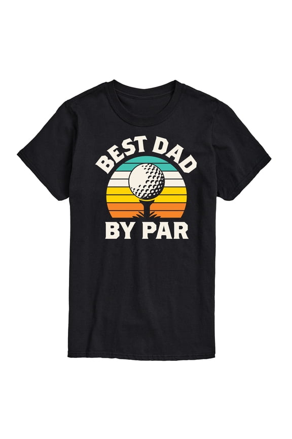 - Best Dad By Par  - Men's Short Sleeve Graphic T-Shirt