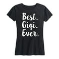 thumbnail image 1 of Instant Message - Best Gigi Ever - Women's Short Sleeve Graphic T-shirt, 1 of 5
