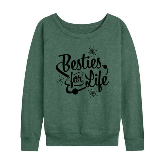 Instant Message - Besties For Life - Women's Lightweight French Terry Long Sleeve Shirt