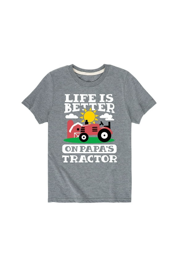- Better On Papas Tractor - Toddler Short Sleeve Tee